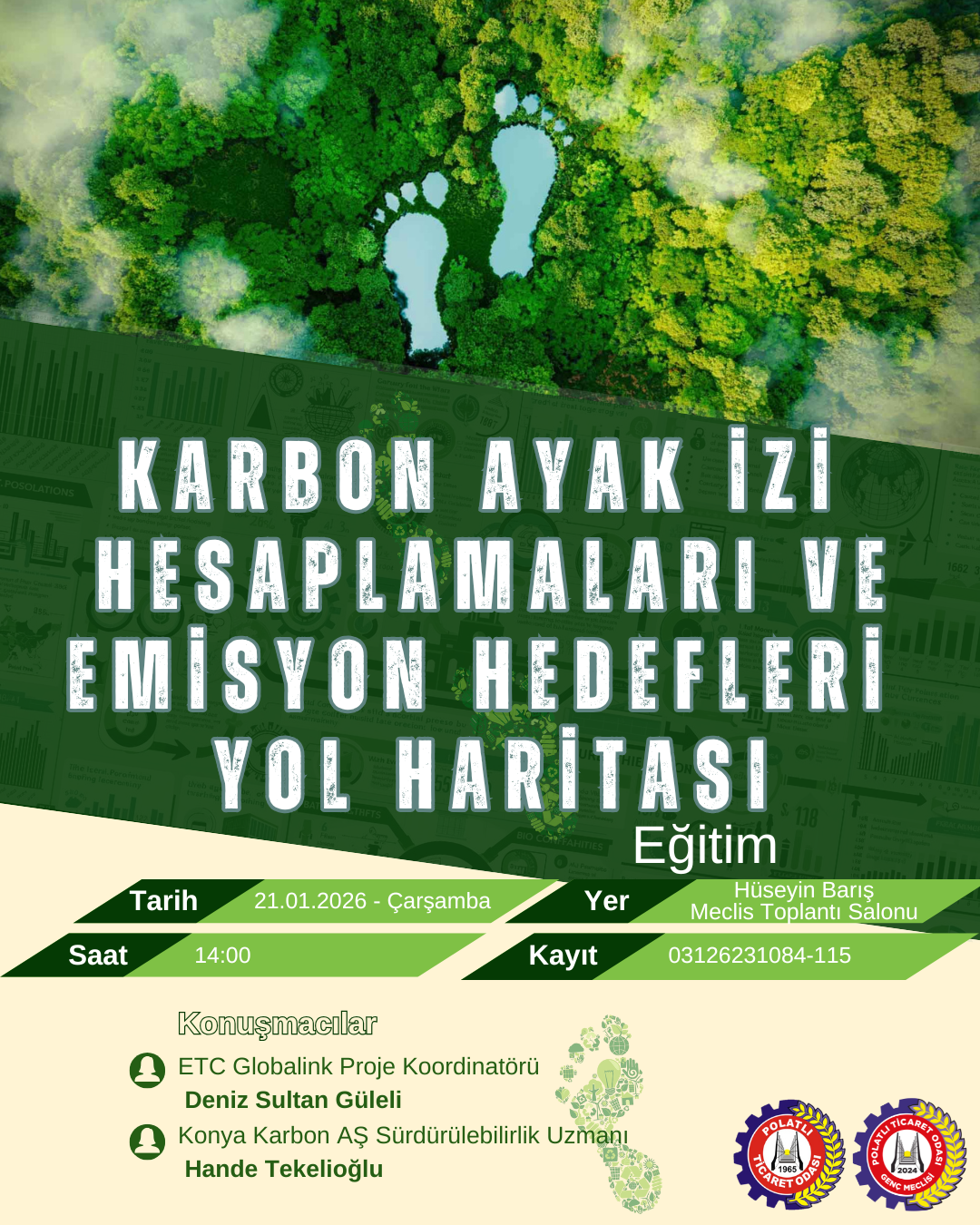KARBON AYAK İZİ HESAPLAMALARI VE EMİSYON HEDEFLERİ YOL HARİTASI EĞİTİMİ